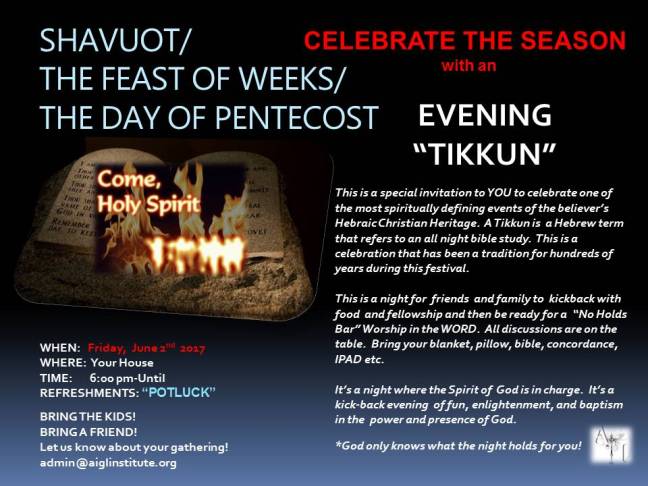 THE FEAST OF WEEKS. TIKUN announcement2017